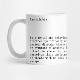 Agoraphobia definition title Mug